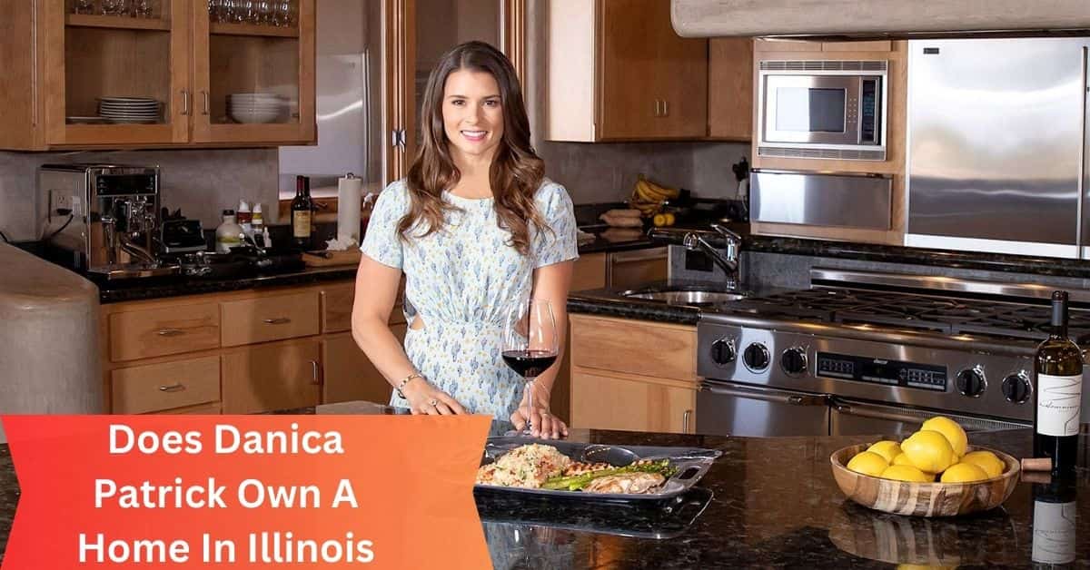 Does Danica Patrick Own A Home In Illinois